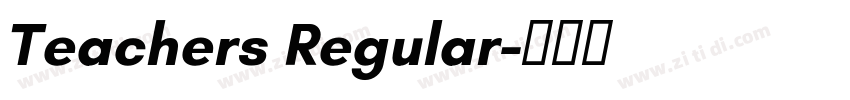 Teachers Regular字体转换